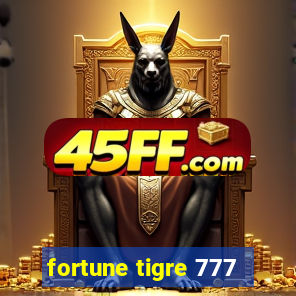 fortune tigre 777